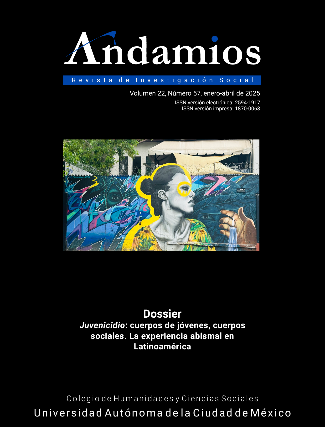 					Ver Vol. 22 Núm. 57 (2025): Juvenicidio: cuerpos de jóvenes, cuerpos sociales. La experiencia abismal en Latinoamérica
				